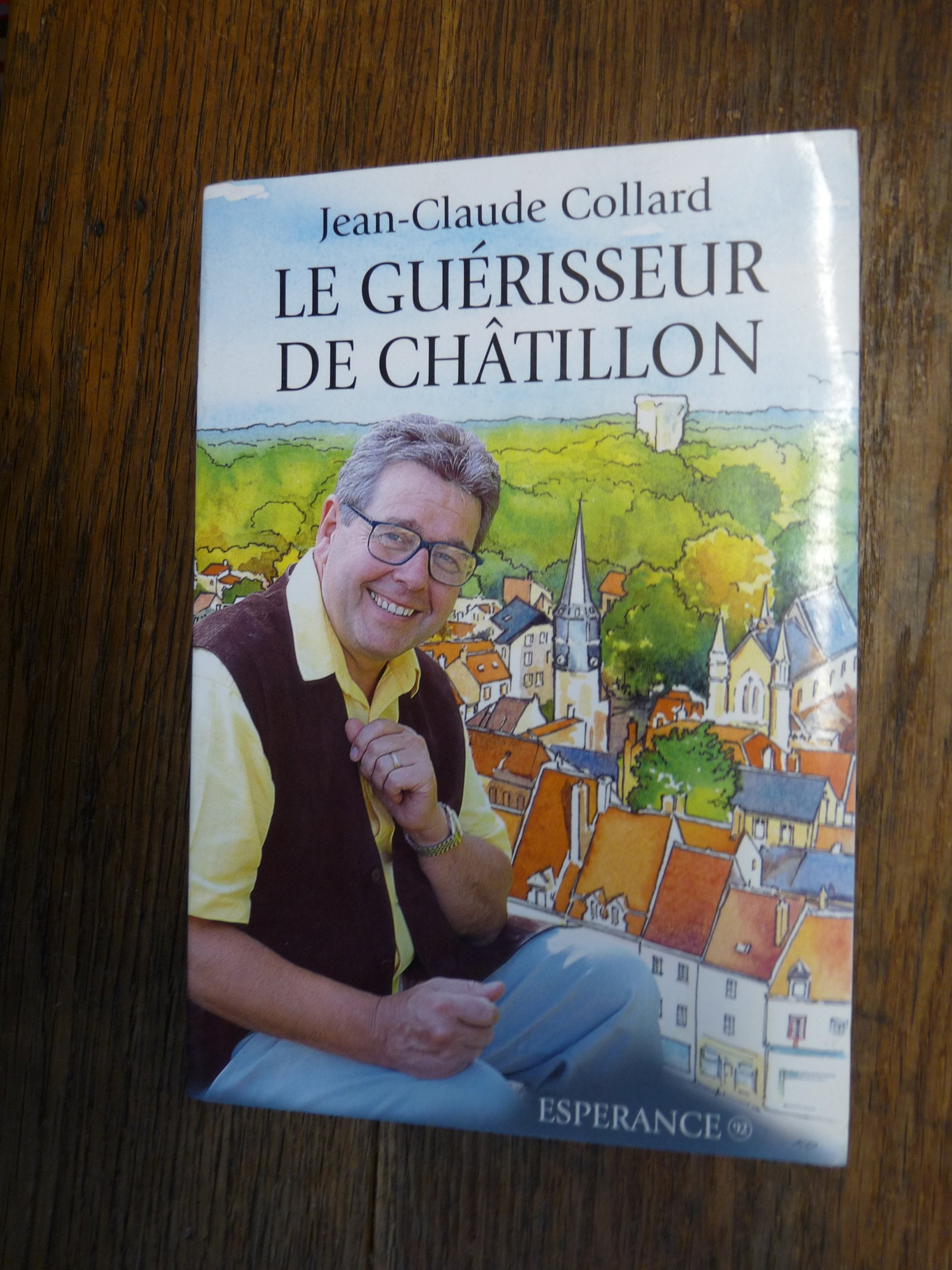 Product Image: Le guérisseur de Châtillon