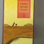 L'enfant de sous le pont Books