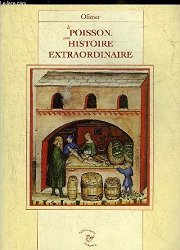 LE POISSON UNE HISTOIRE EXTRAORDINAIRE. book