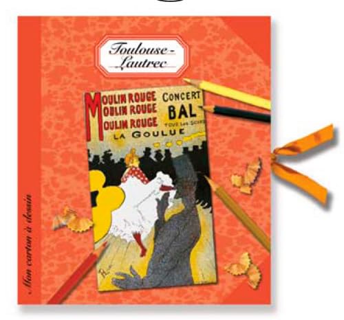 TOULOUSE LAUTREC (FR) (MON CARTON A DESSIN) book