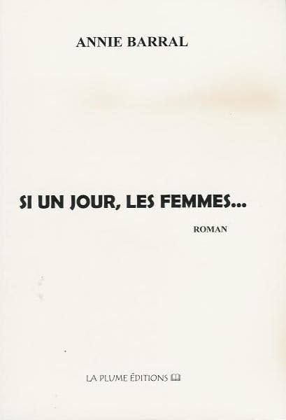 Si un jour, les femmes... book