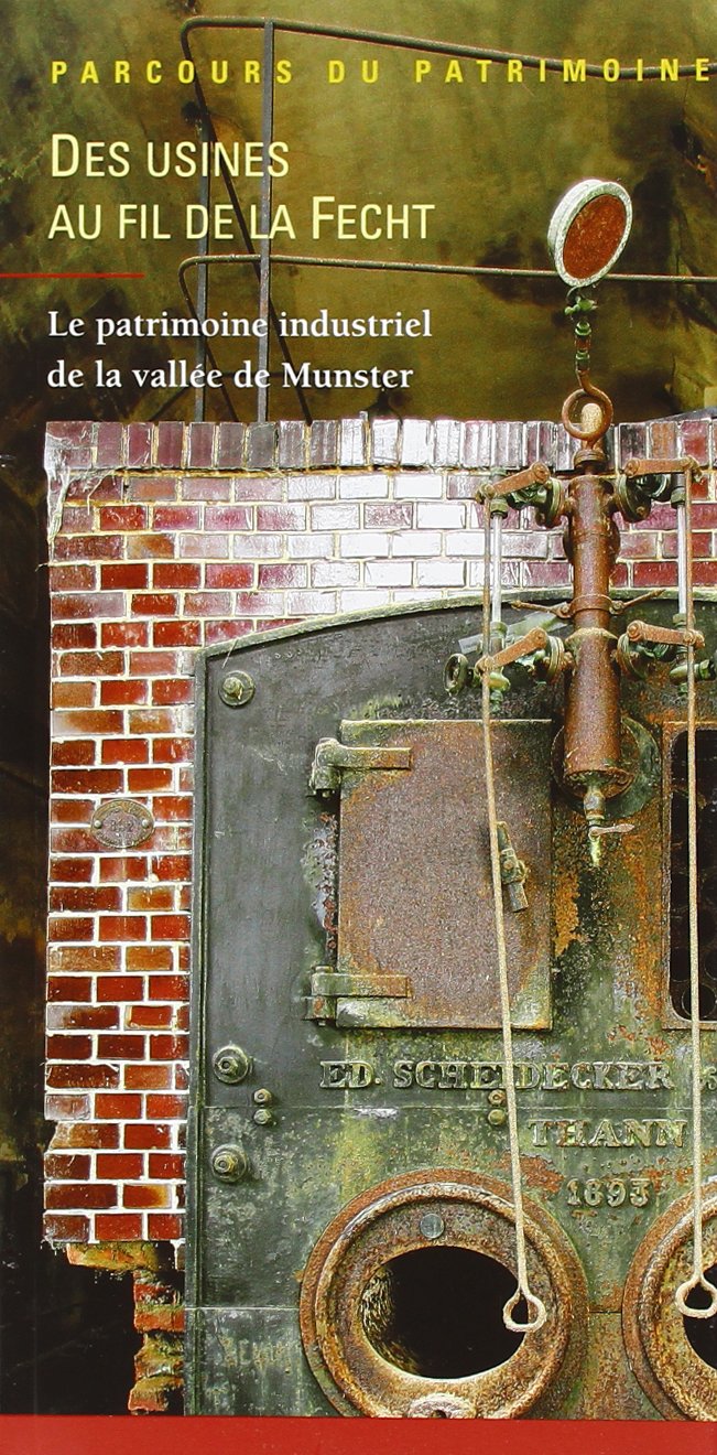 Des Usines Au Fil De La Fecht N°333 book