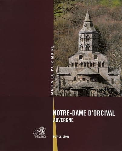 Notre Dame d'Orcival IP n°259: Auvergne Architecture