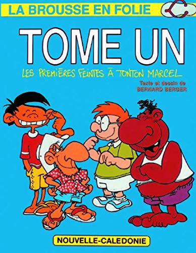 Les premieres feintes a tonton marcel / tome 1 Books