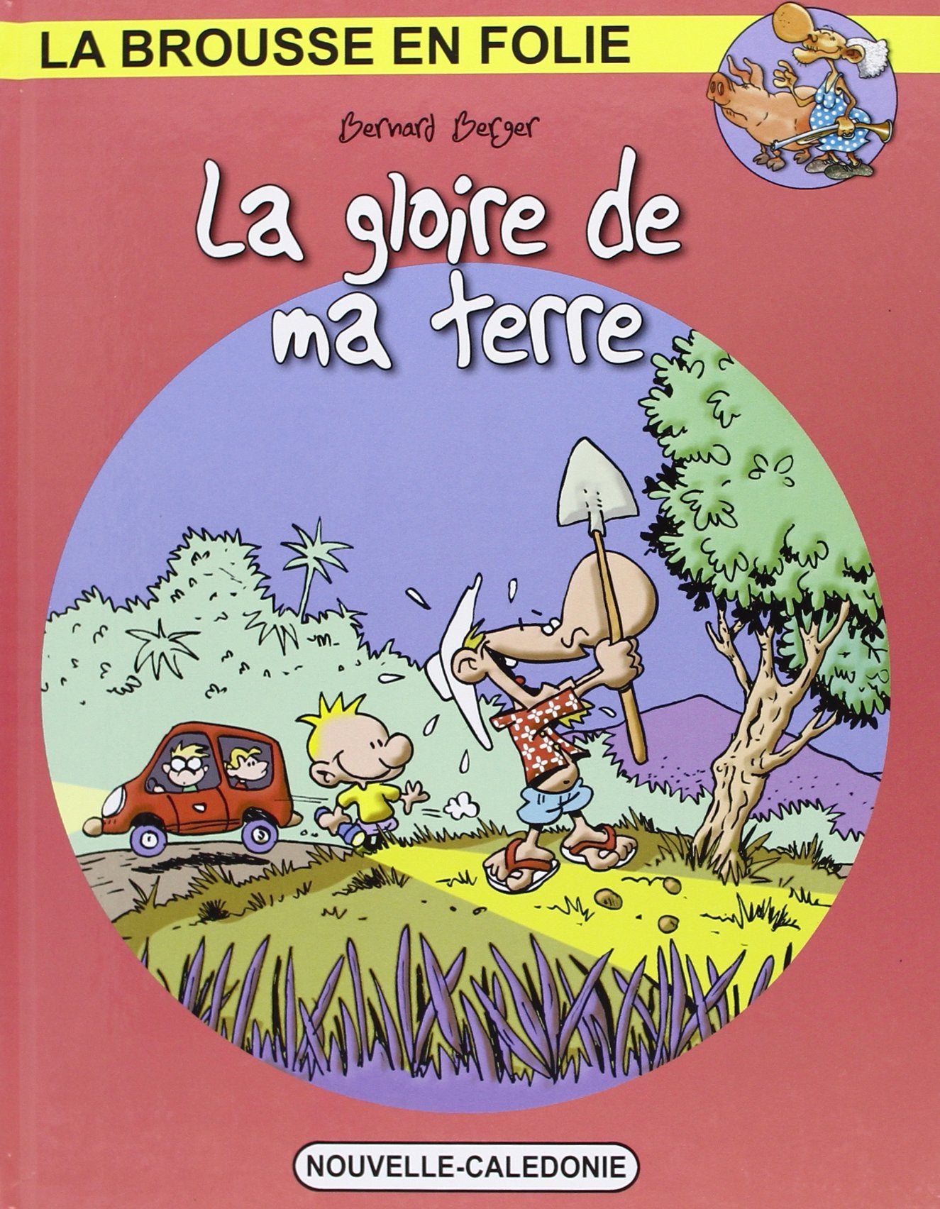 La gloire de ma terre / tome 19 Books