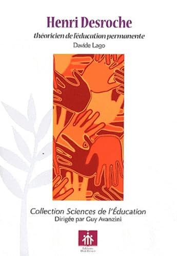 Henri Desroche: Théoricien de l'éducation permanente Books