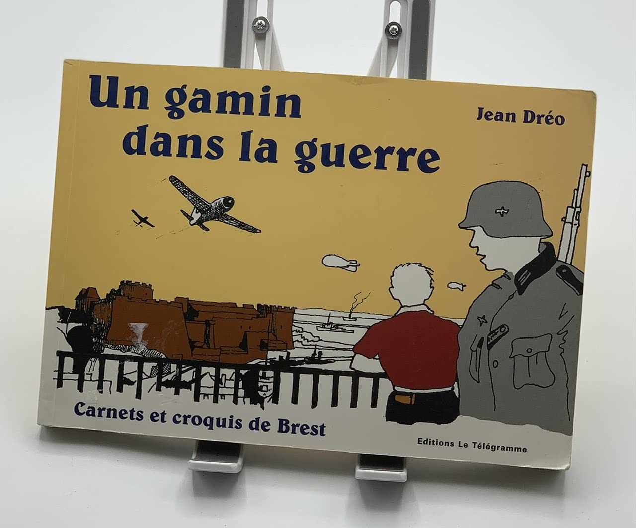 Un gamin dans la guerre: Carnets et croquis de Brest book