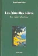 Les étincelles noires.: Une enfance alsacienne book