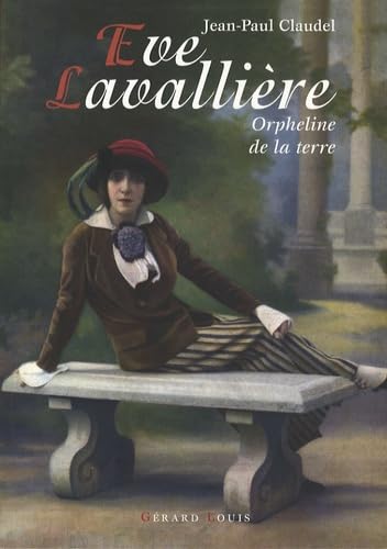 Eve Lavallière orpheline de la terre Books