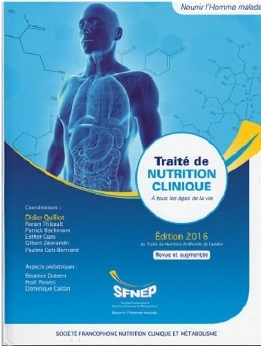 Traité de nutrition clinique à tous les âges de la vie book