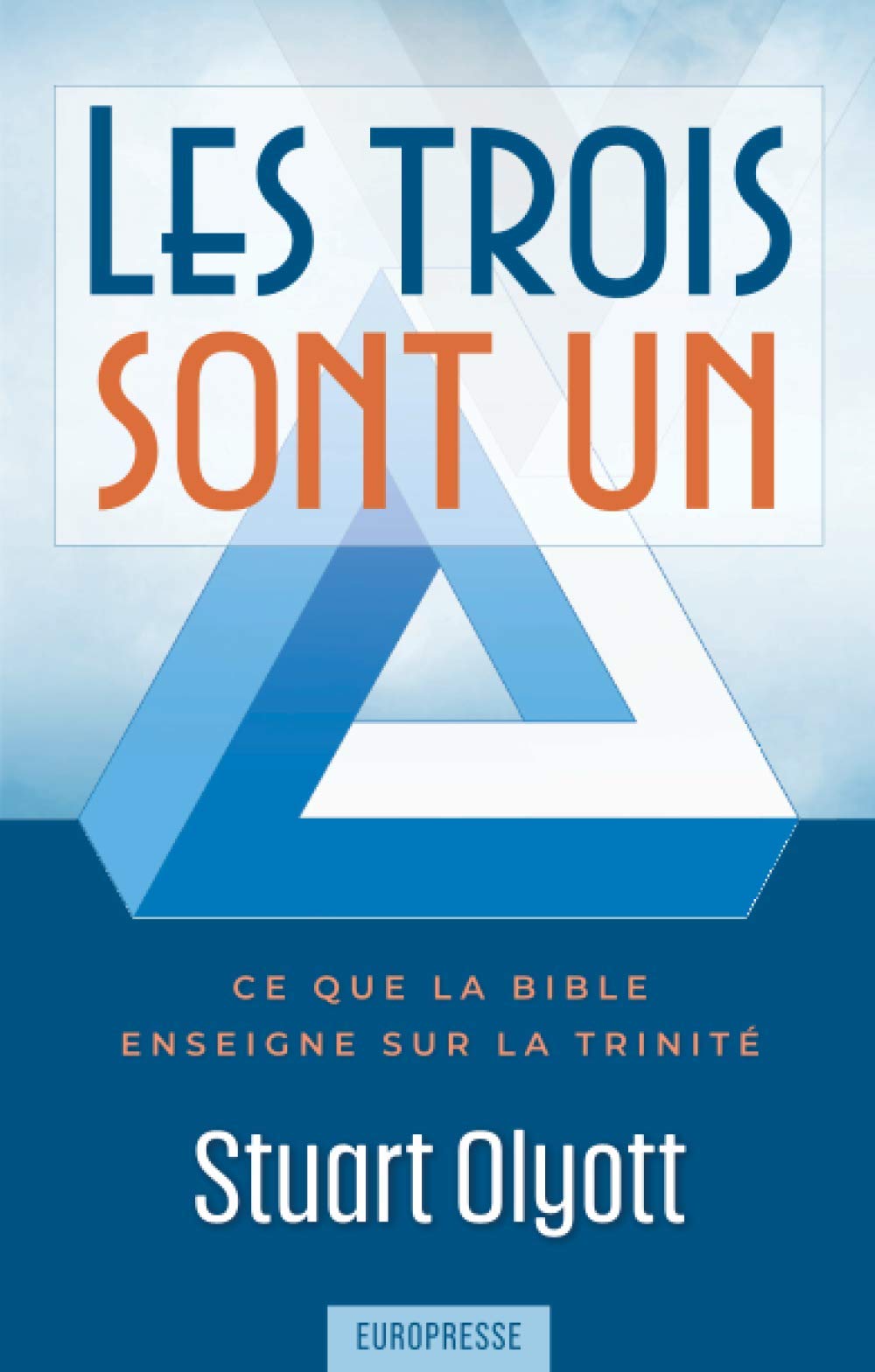 Les trois sont un: Ce que la Bible enseigne sur la Trinité book