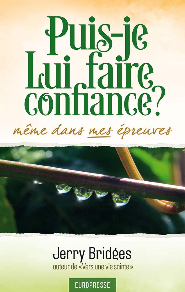 Puis-je Lui faire confiance ? (Trusting God): Même dans MES épreuves ? book