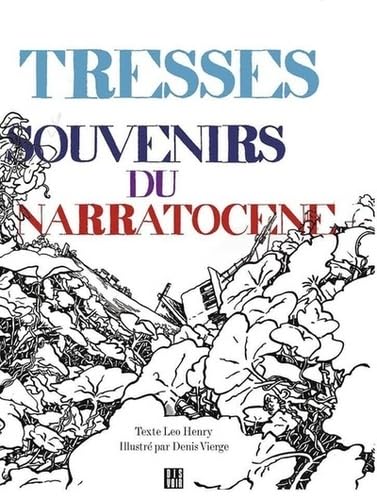 Tresses: Souvenirs du narratocène book