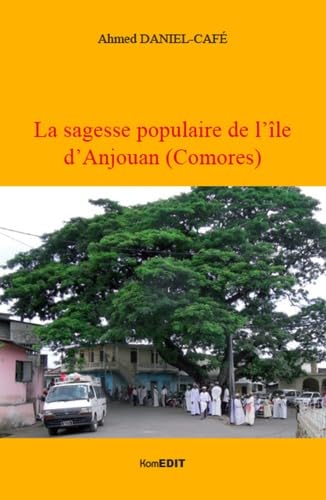 La sagesse populaire de l'île d'Anjouan (Comores) book