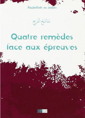 Quatre remèdes face aux épreuves book