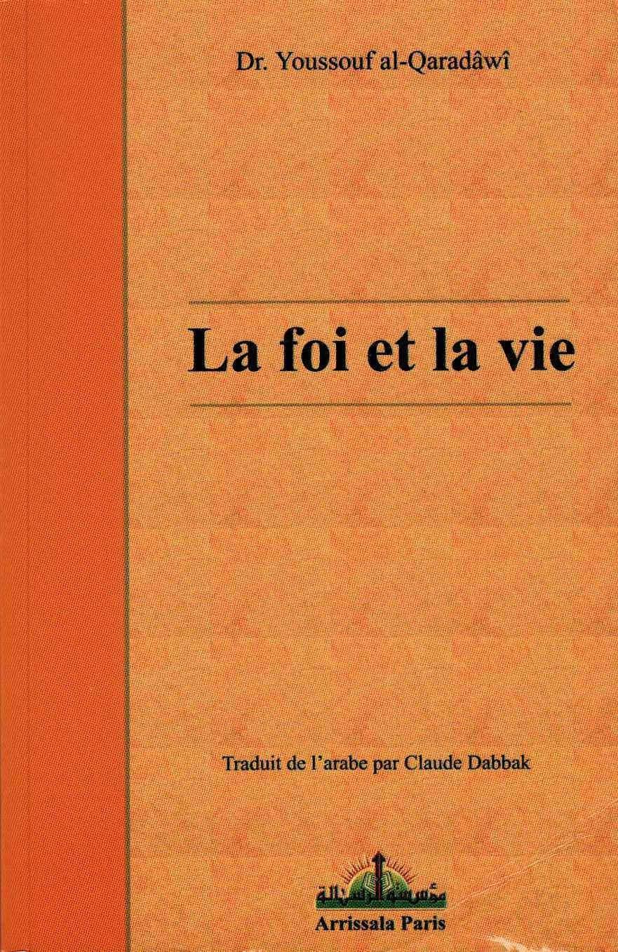 La foi et la vie book
