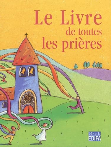 Le Livre de toutes les prières book