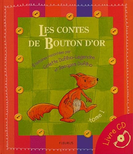 CONTES DE BOUTON D'OR (LES) (LIVRE+CD): Tome 1 Non-fiction
