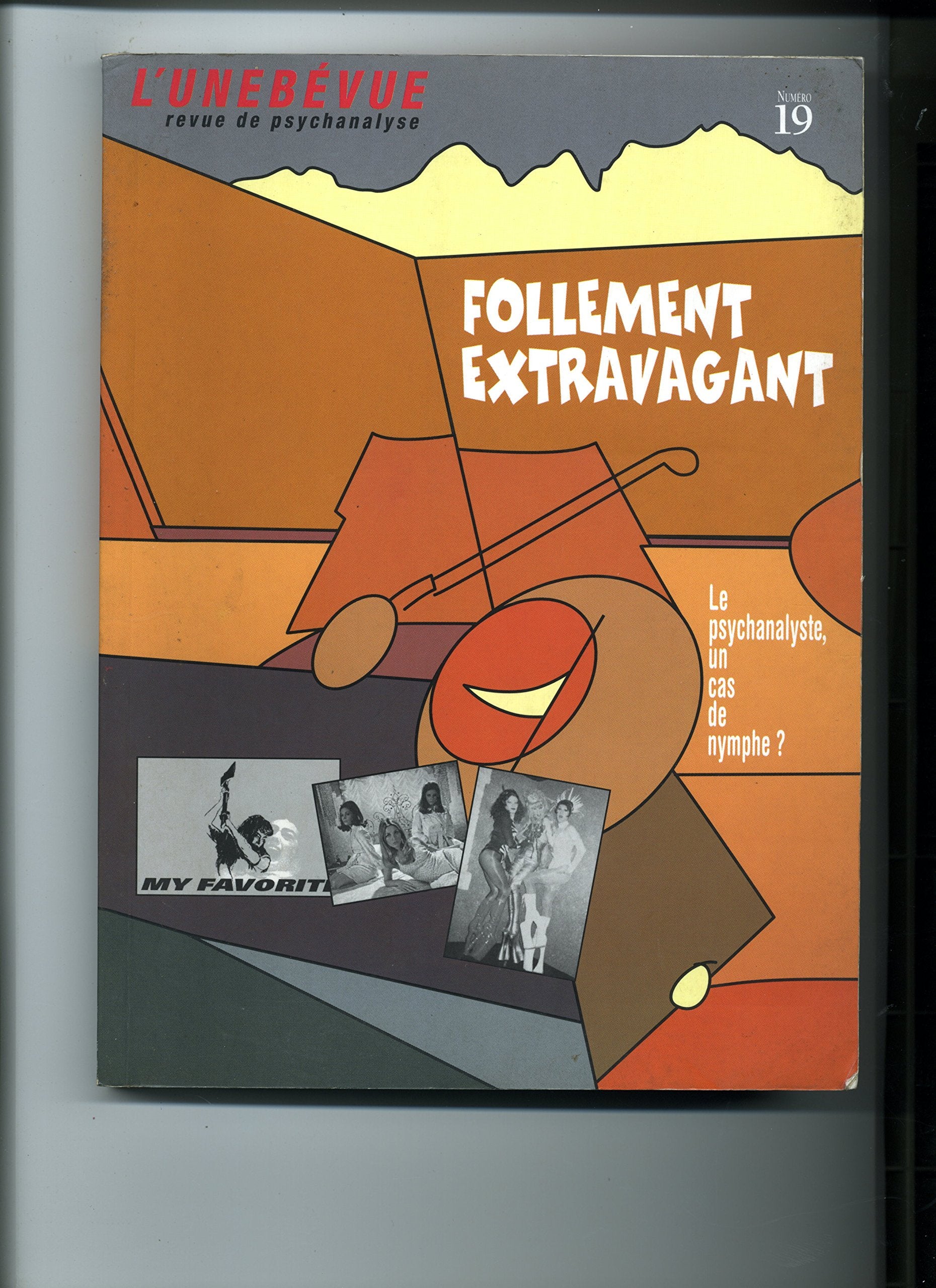 L'UNEBEVUE revue de psychanalyse N°19 Books