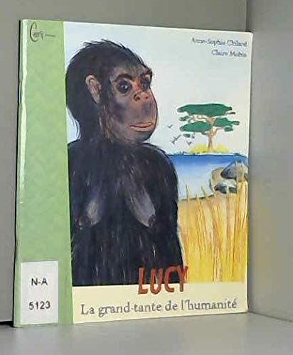 Lucy, la grand-tante de l'humanité book