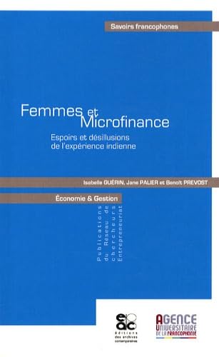 Femmes et microfinance : Espoirs et désillusions de l'expérience indienne book