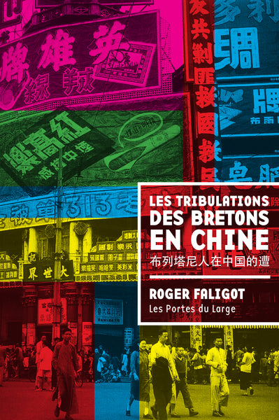 Les tribulations des Bretons en Chine book