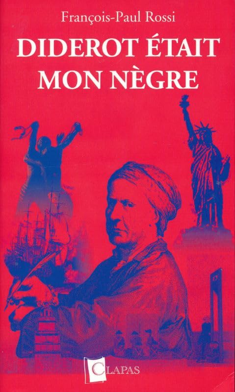 Diderot était mon nègre Books