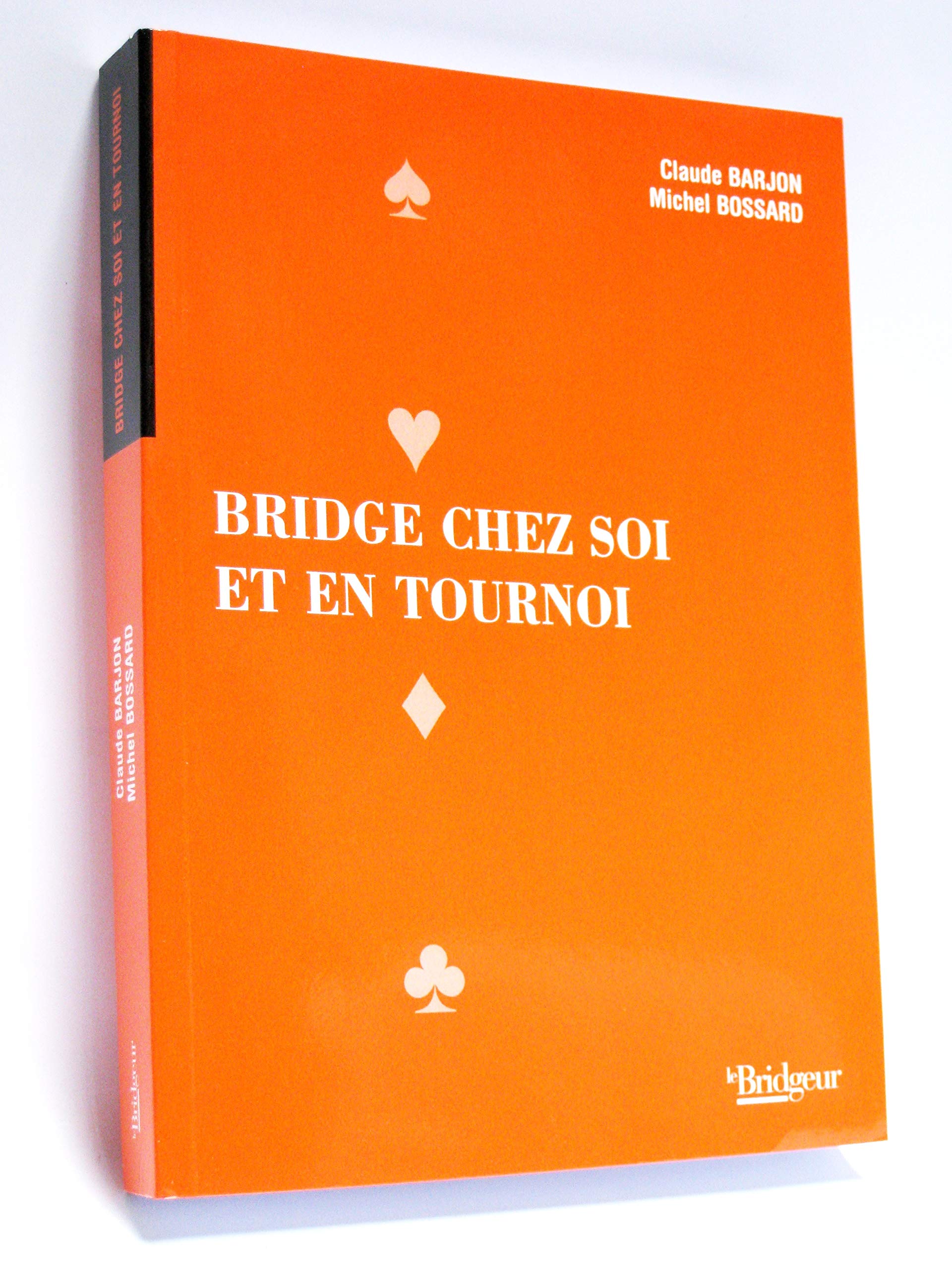 BRIDGE CHEZ SOI ET EN TOURNOI Leisure, Home & Garden
