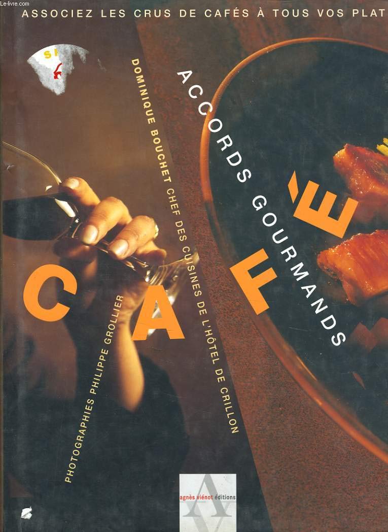 Café. Accords gourmands Books