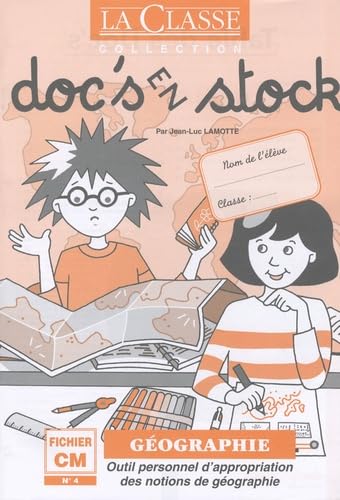 Doc's en stock géographie, fichier CM n°4 Books