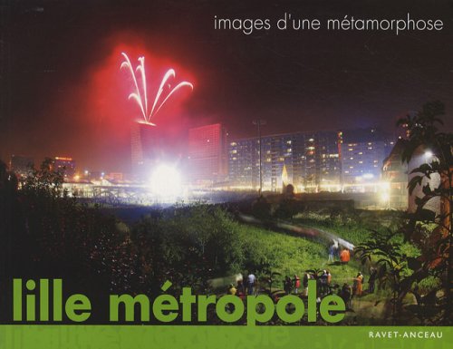 Lille métropole: Images d'une métamorphose book