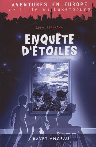 ENQUETE D'ETOILES AVENTURES EN EUROPE Children's books