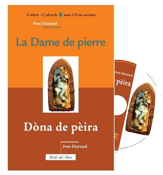 LA DAME DE PIERRE / DONA DE PEIRA (bilingue avec CD) Fiction