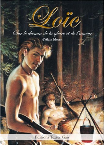 Loïc sur le chemin de la gloire et de l'amour book