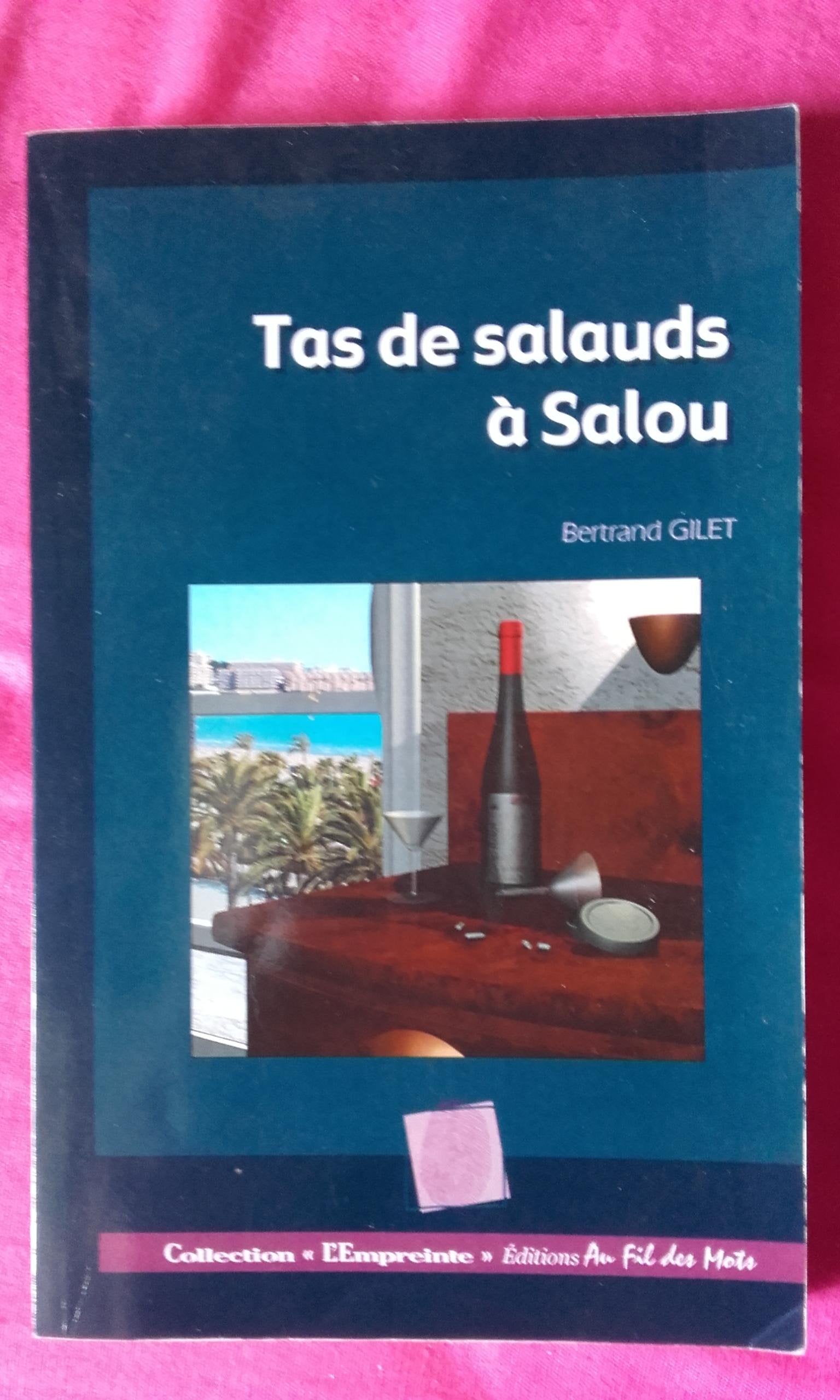 Tas de salauds à Salou (L'Empreinte) book