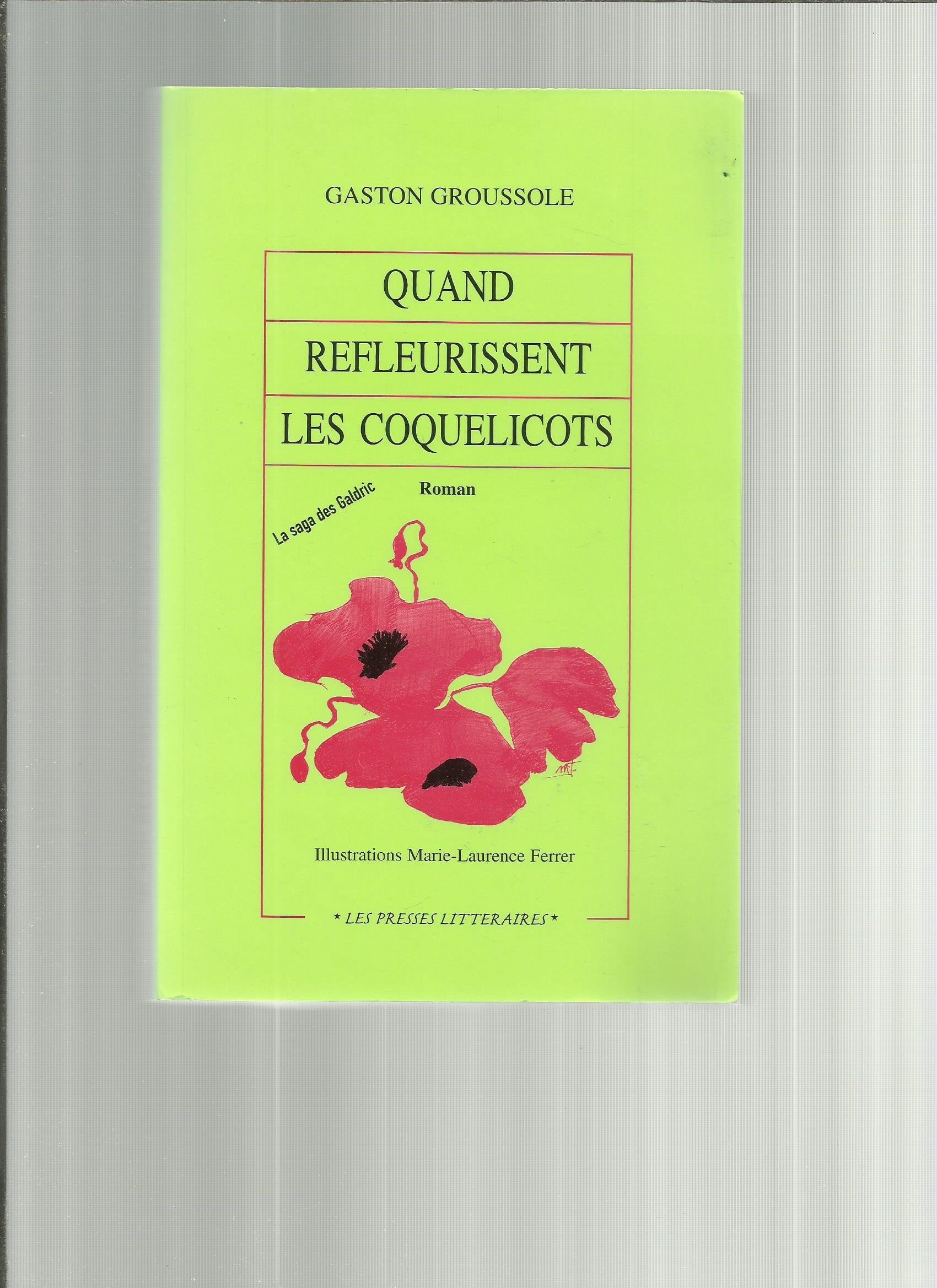 Quand refleurissent les coquelicots book