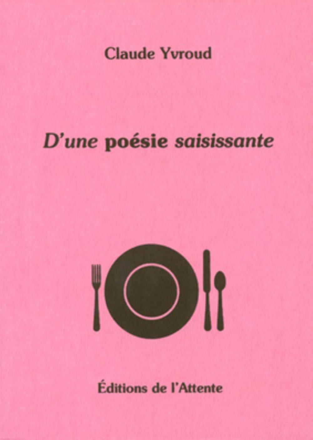 D'une poésie saisissante book