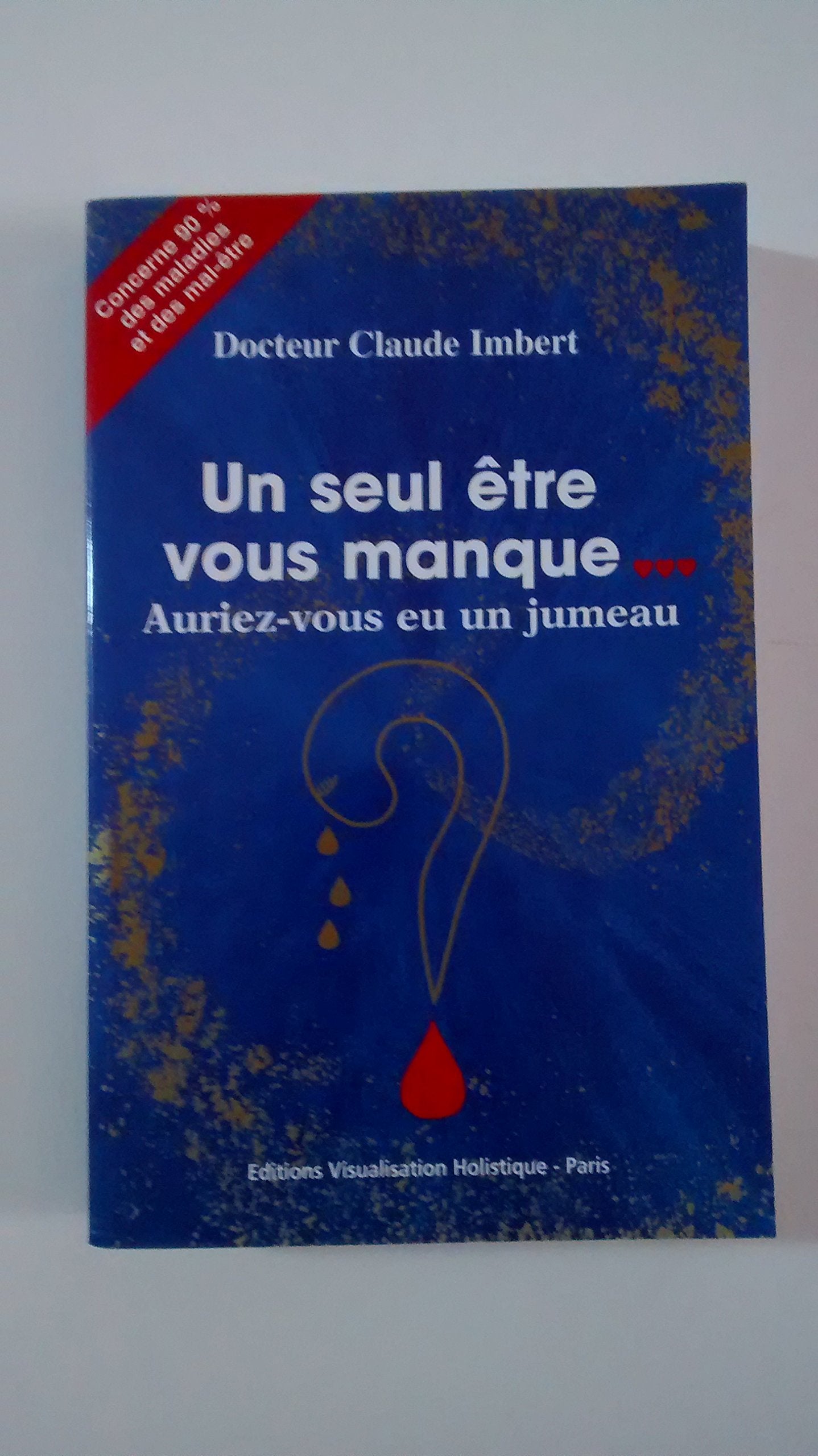 Un seul être vous manque... : Auriez-vous eu un jumeau ? book