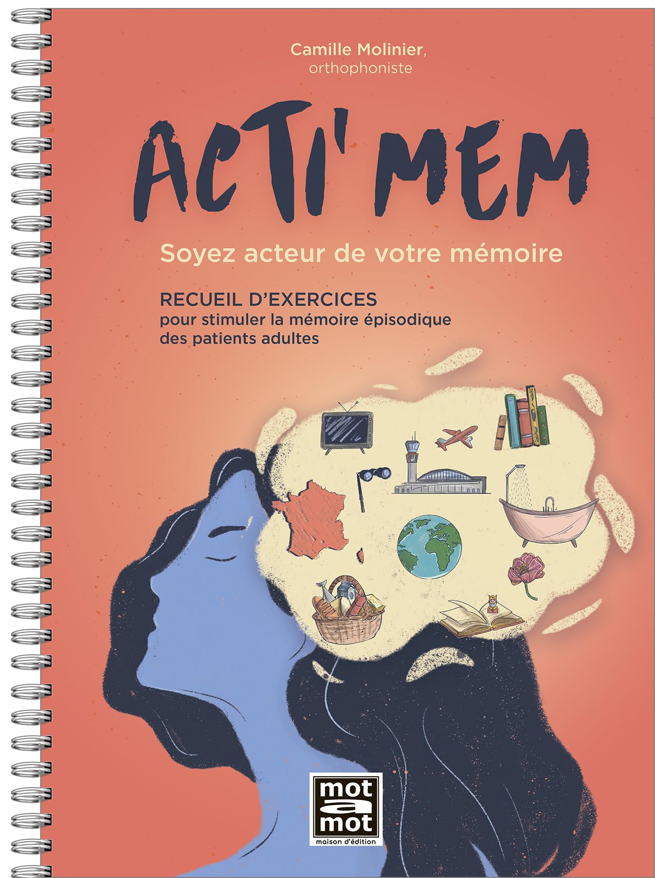Acti'mem: Soyez acteur de votre mémoire book