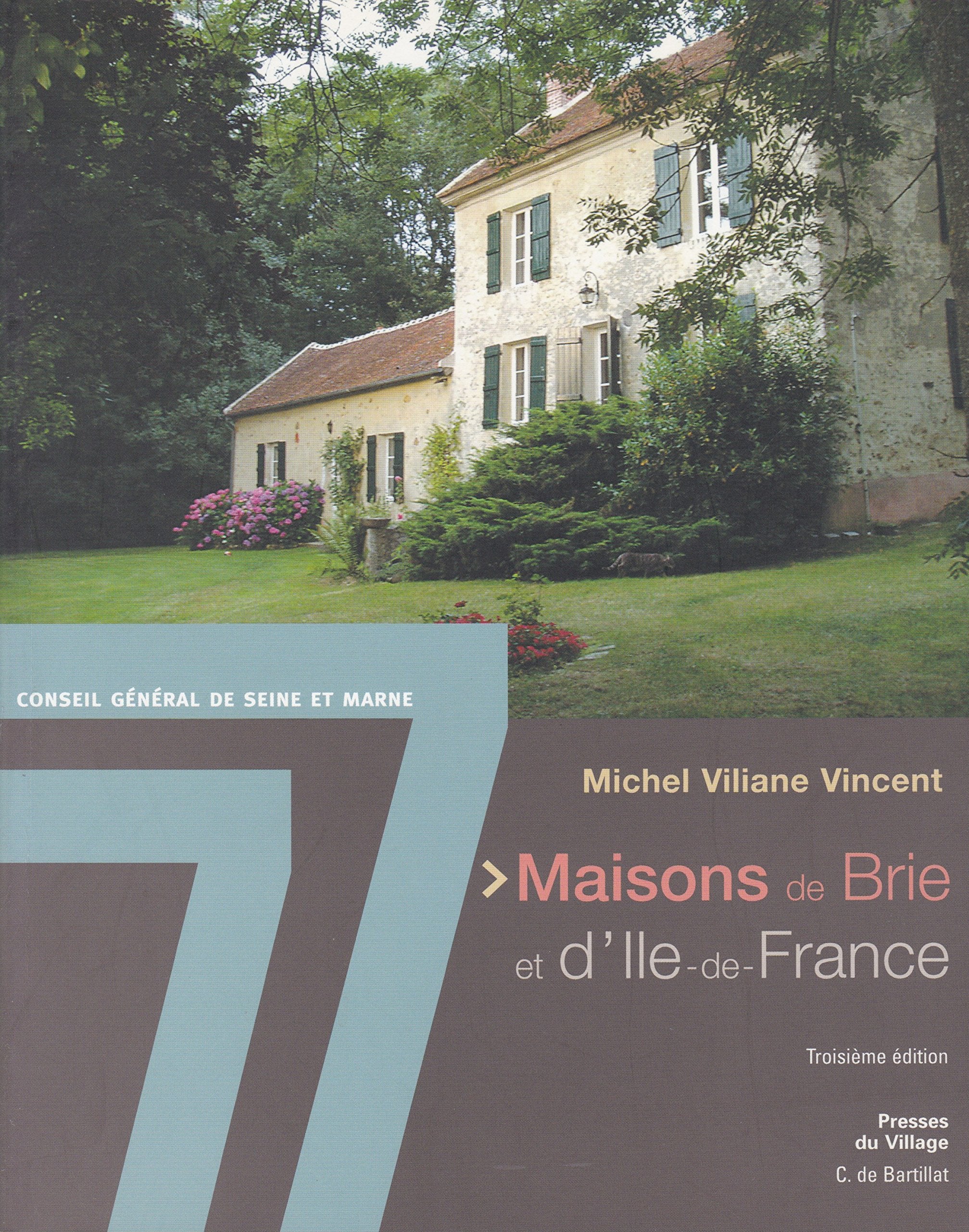 Maisons de Brie et d'Ile-de-France book