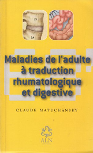 Maladies de l'adulte à traduction rhumatologique et digestive (68') book