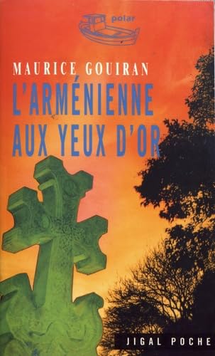 L'ARL'ARMENIENNE AUX YEUX D'OR Contemporary literature