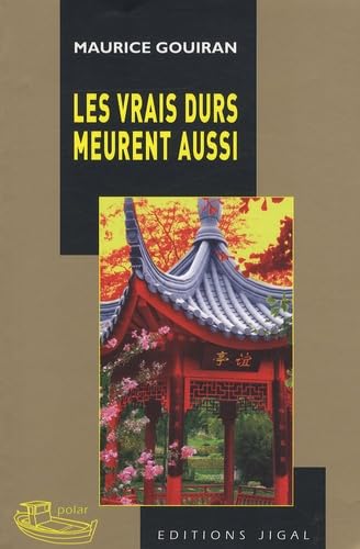 Les vrais durs meurent aussi Contemporary literature