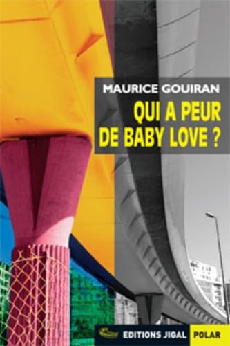 Qui a peur de Baby Love ? Contemporary literature