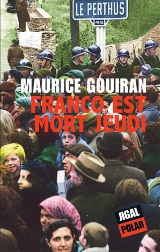 Franco est mort jeudi book