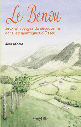 Le Benou : jeux et voyages de découverte dans les montagnes d'Ossau Leisure, Home & Garden