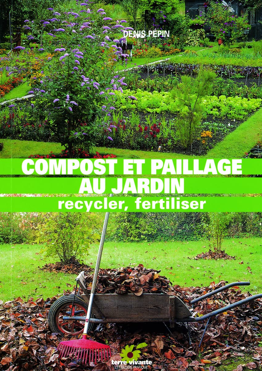Compost et paillage au jardin : recycler, fertiliser book
