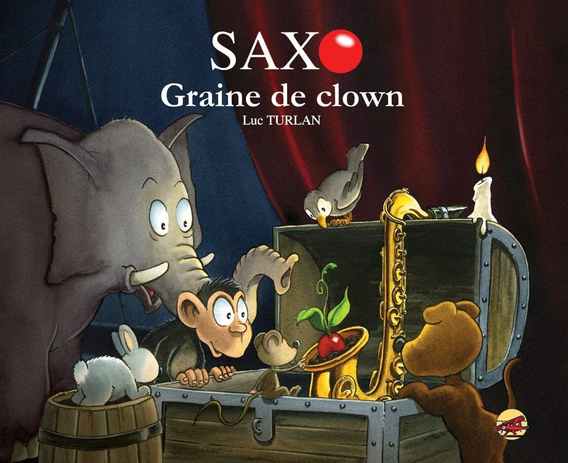 SAXO T.3 - GRAINE DE CLOWN Books