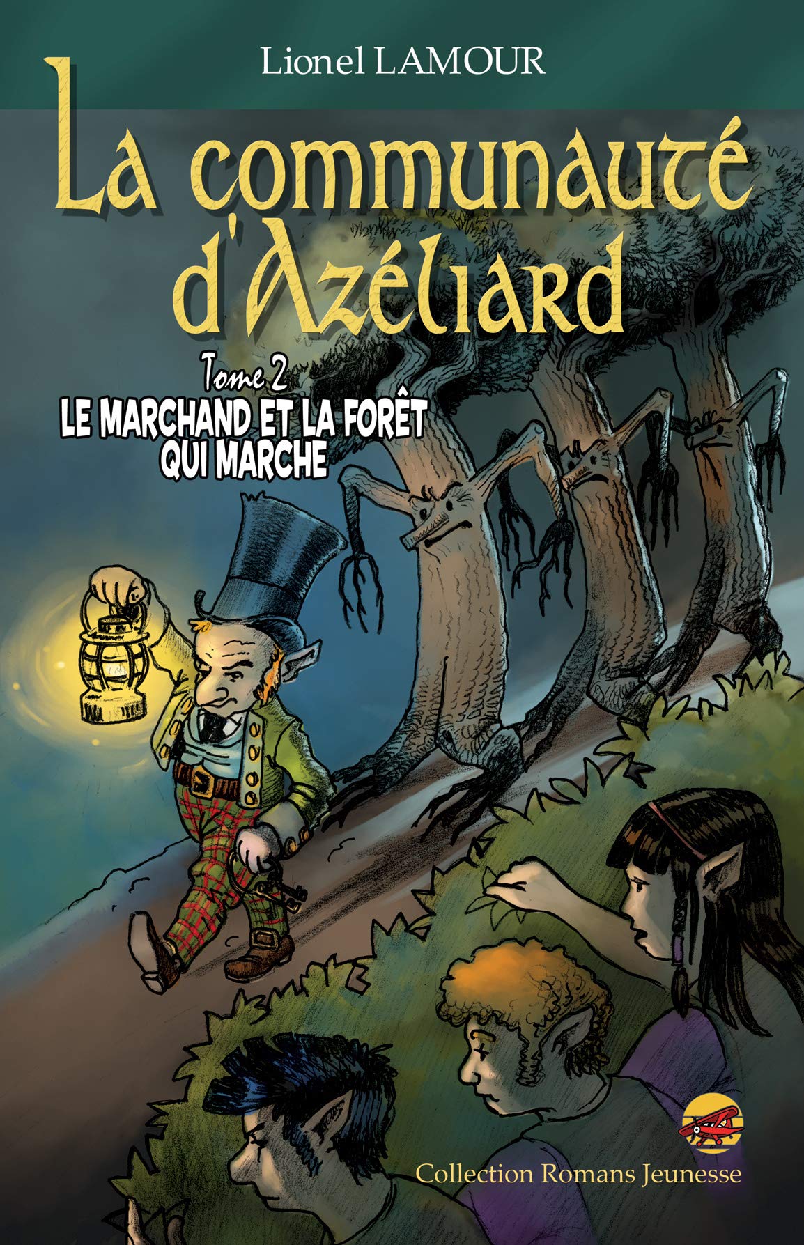Le marchand et la forêt qui marche book