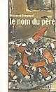 Le nom du père - théâtre book
